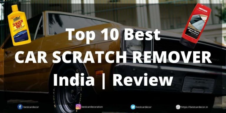 Top 10 Best Car Scratch Remover India - Review